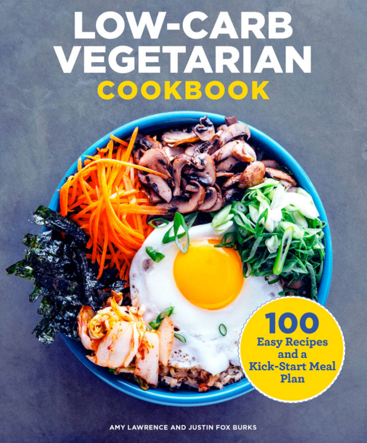 Low-Carb Vegetarian Cookbook: 100 Easy Recipes